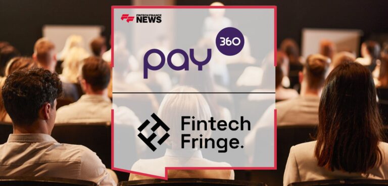 Pay360 And Fintech Fringe Unite To Showcase Startup Innovation At Europes Premier Payments Event.jpg