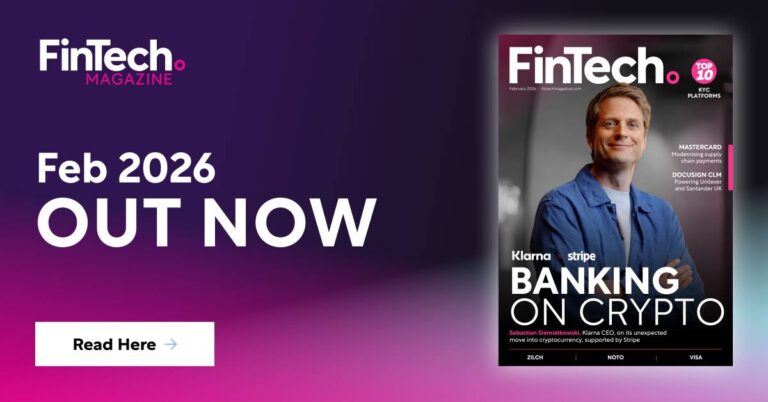 FinTech Magazine's Latest Issue Highlights Klarna and Stripe Discussing the